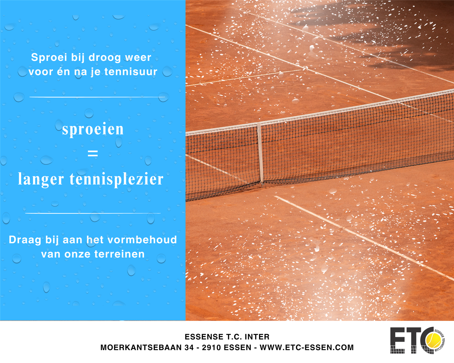 Sproeien bij droog weer!